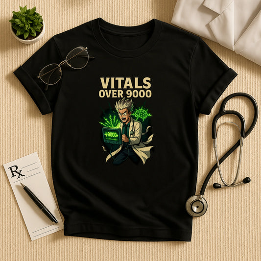Vitals Over 9000 – Anime Doctor T-shirt for Medicos & Healthcare Heroes