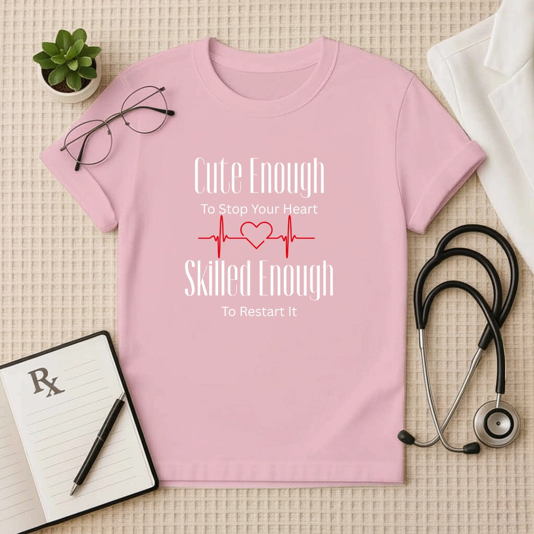 Skilled Enough to Restart It Doctor T-Shirt
