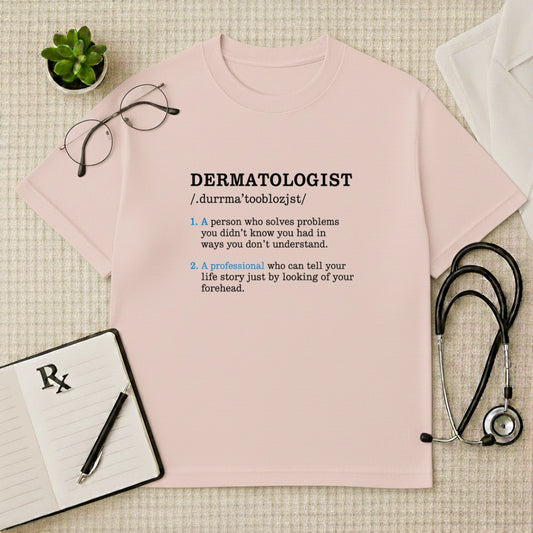 Dermatologist Definition Oversized T-Shirt