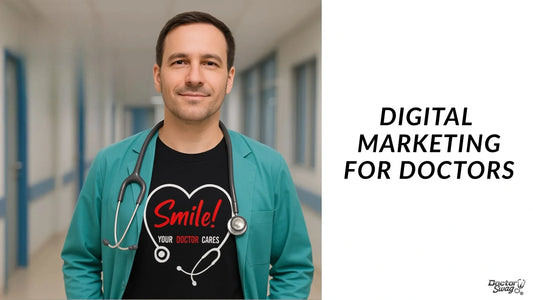 Digital Marketing for Doctors: Complete Guide to Online & Social Media Marketing in 2025
