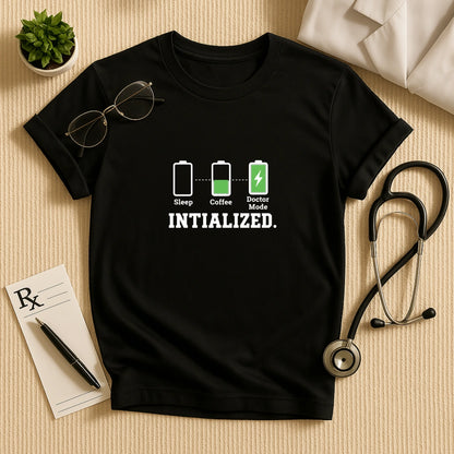 Doctor Mode Initialized Battery T-Shirt