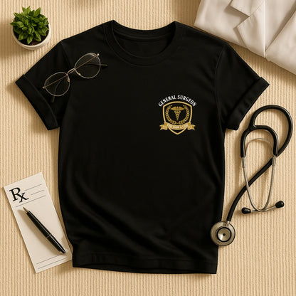 General Surgeon Precision & Care T-Shirt