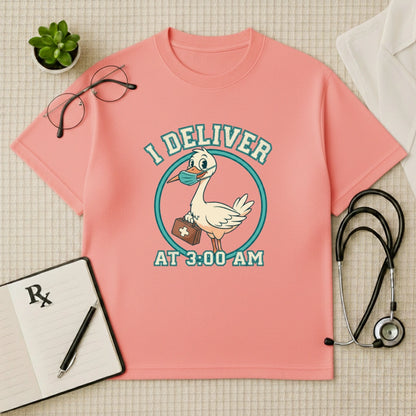 I Deliver at 3:00 AM Oversized T-Shirt