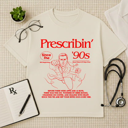 Prescribin’ 90s Retro Doc Swag Oversized Tee