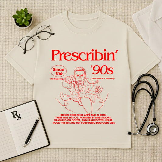 Prescribin’ 90s Retro Doc Swag Oversized Tee