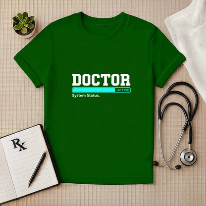 Doctor System Status Active T-Shirt