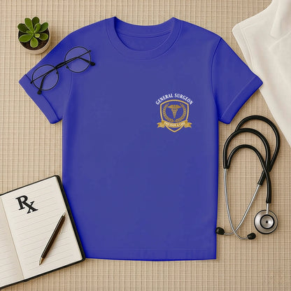 General Surgeon Precision & Care T-Shirt