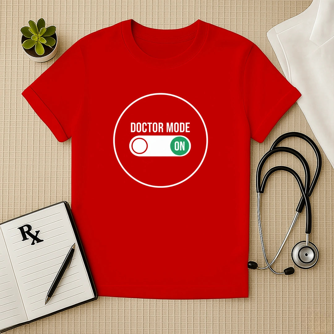 Doctor Mode ON Toggle Switch T-Shirt