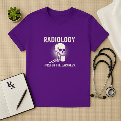 Radiology I Prefer The Darkness T-Shirt