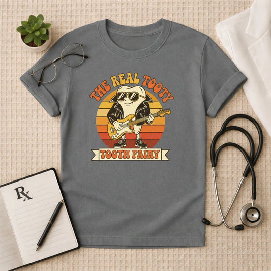 The Real Tooty Tooth Fairy T-Shirt