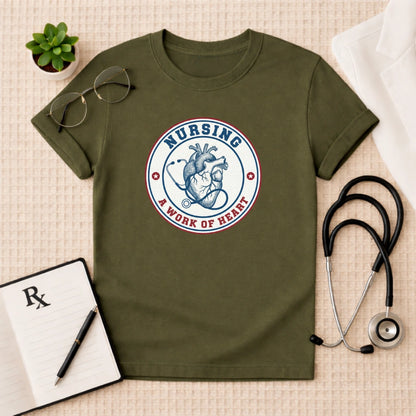 Nursing A Work of Heart T-Shirt