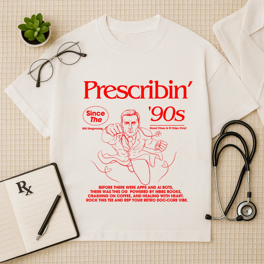Prescribin’ 90s Retro Doc Swag Oversized Tee