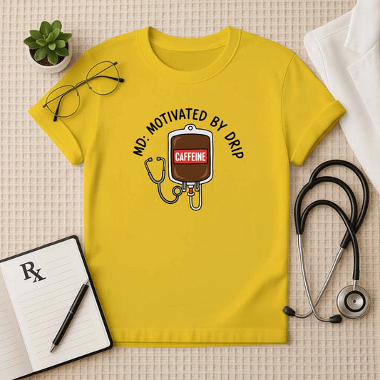 MD: Motivated By Drip Caffeine IV T-Shirt