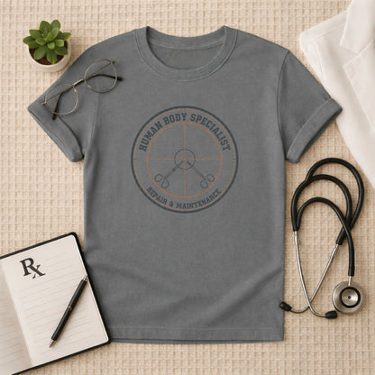 Human Body Specialist Repair & Maintenance T-Shirt