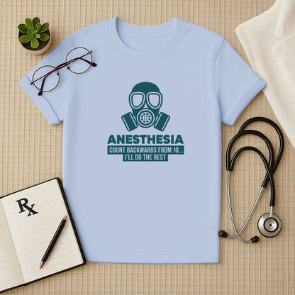 Anesthesia Count Backwards T-Shirt