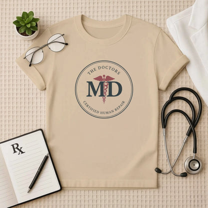 MD Certified Human Repair T-Shirt