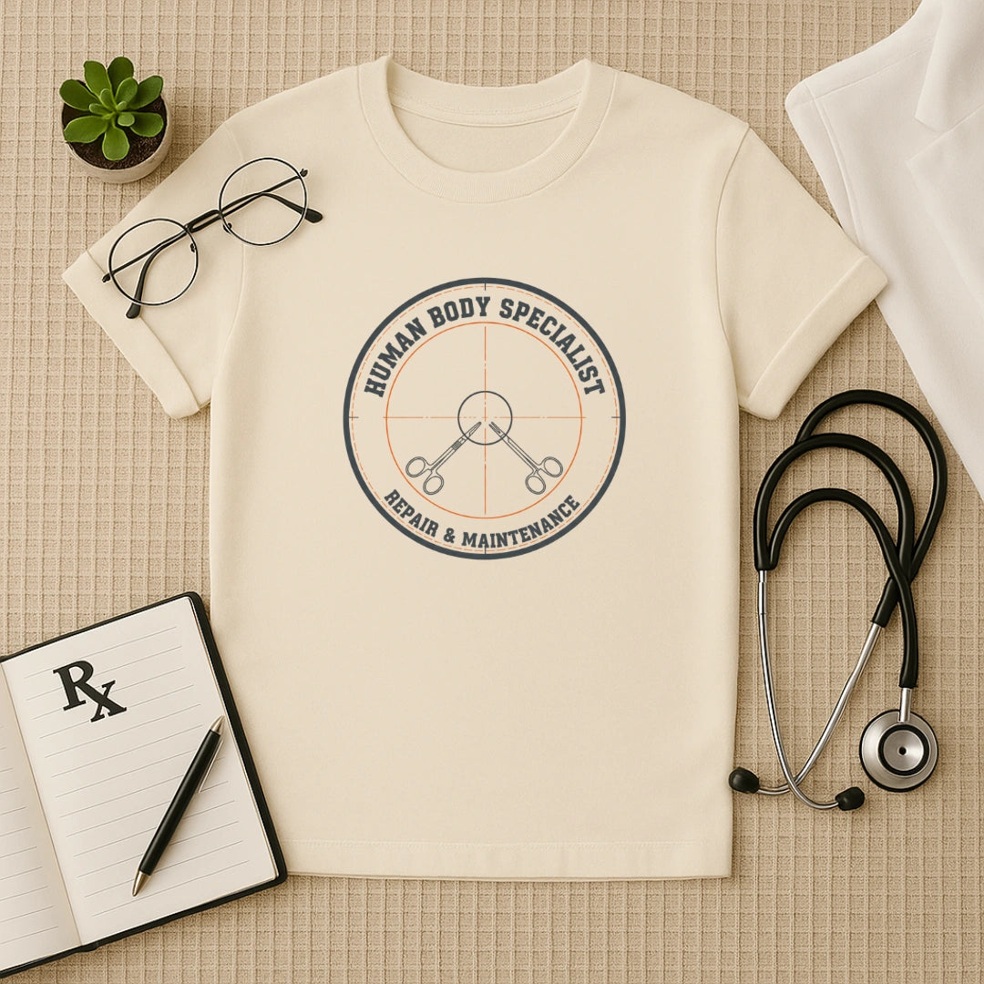 Human Body Specialist Repair & Maintenance T-Shirt