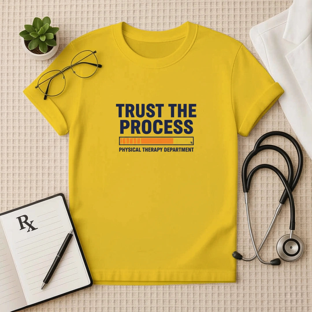 Trust the Process Physical Therapy T-Shirt