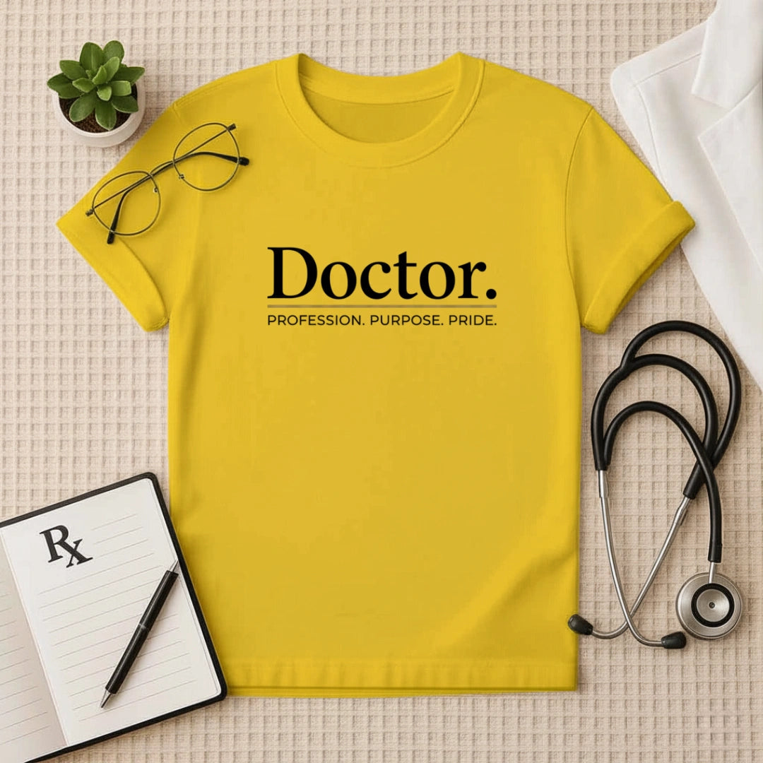 Doctor Profession, Purpose, Pride T-shirt