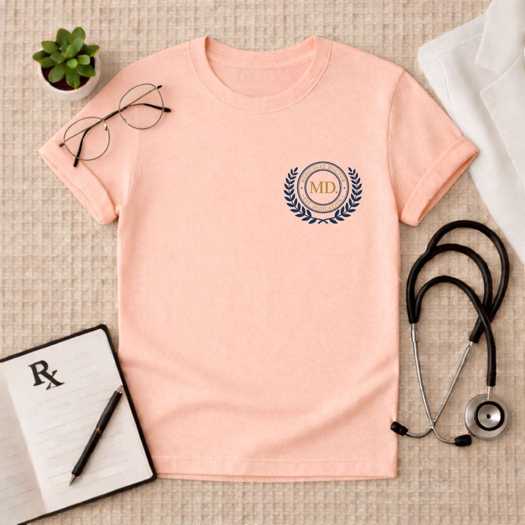 MD Dedication Doctor T-Shirt