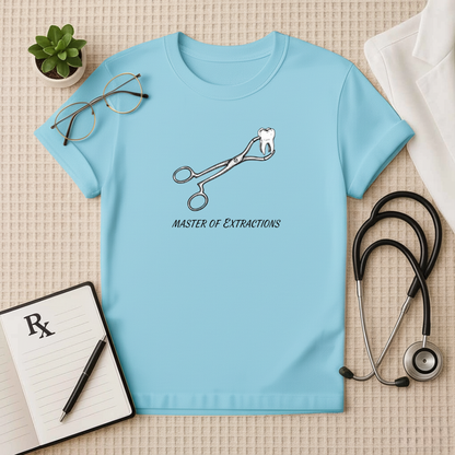 Master of Extractions Dentist T-Shirt
