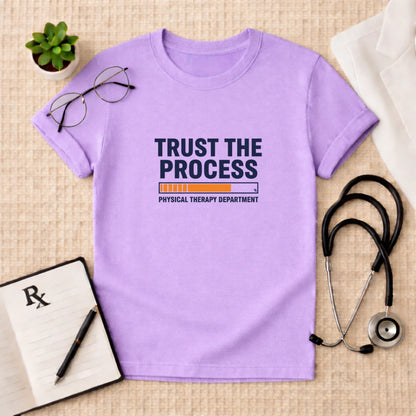 Trust the Process Physical Therapy T-Shirt