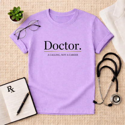 Doctor: A Calling T-Shirt