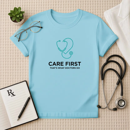 Care First Heart Doctor’s Choice T-Shirt