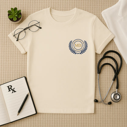MD Dedication Doctor T-Shirt