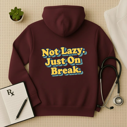 "Not Lazy" Premium Doctor Oversized Hoodie