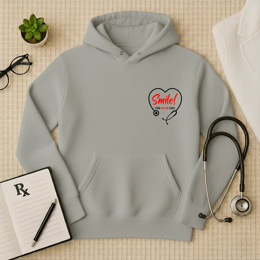 "Smile! Your Doctor Cares" Premium Medical Hoodie
