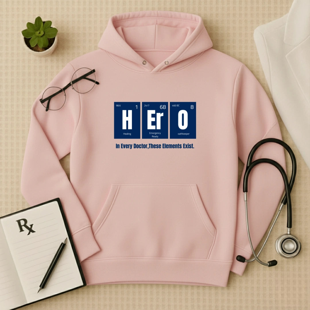 "H-Er-O" Elements: Premium Medical Professional Hoodie