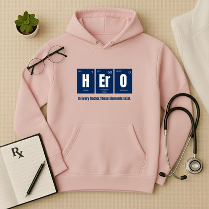 "H-Er-O" Elements: Premium Medical Professional Hoodie
