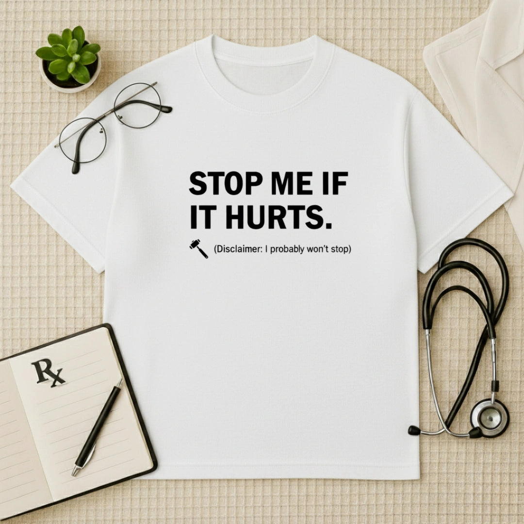 Stop Me Humor Oversized Tee