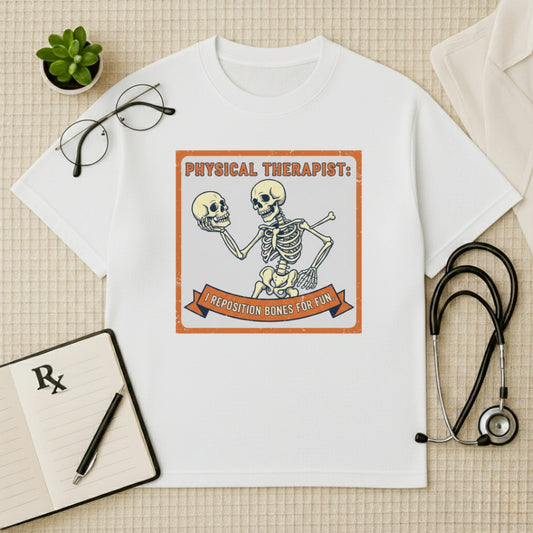 Bone Repositioning Funny T-Shirt