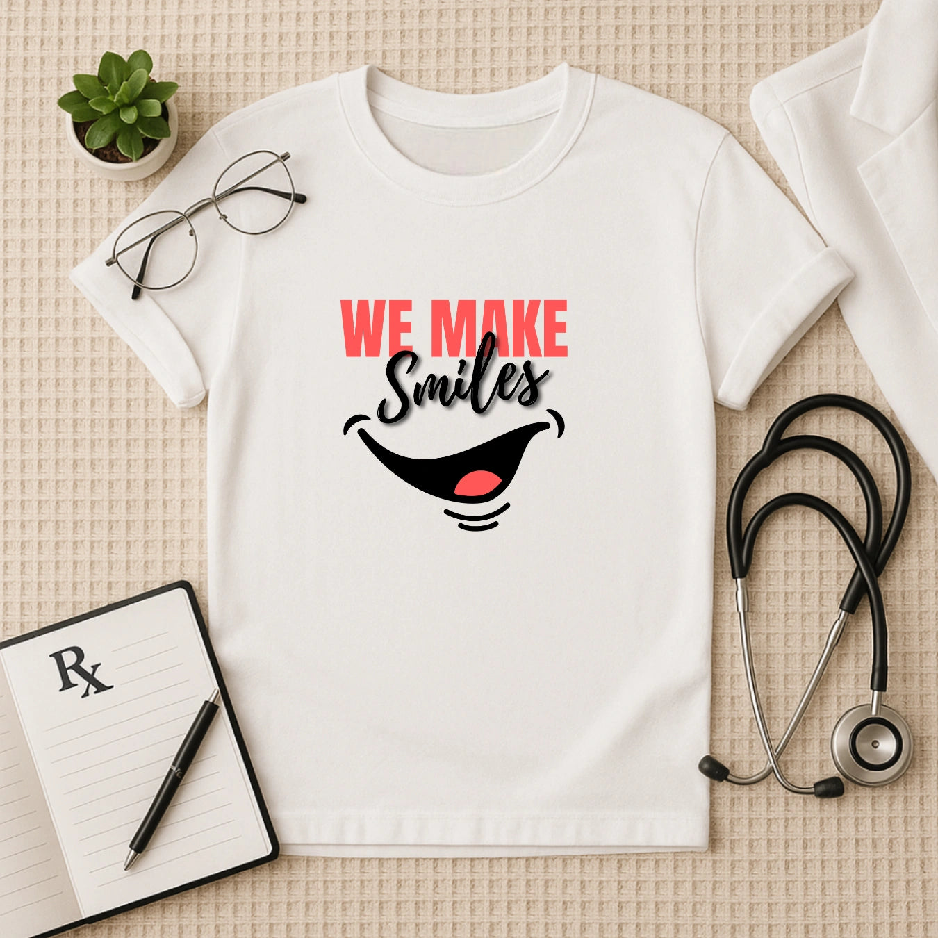 We Make Smiles - Happy Dental Doctor T-Shirt