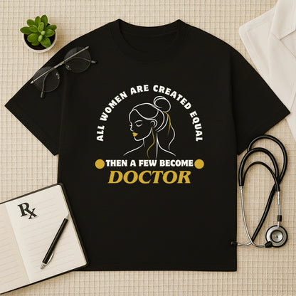 Oversized Empowering Women Doctor Tee