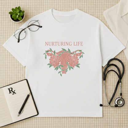 Nurturing Life Oversized T-shirt: Floral OBGYN Aesthetic
