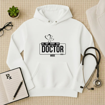 "All Day Doctor Mode" Heart Graphic Premium Hoodie