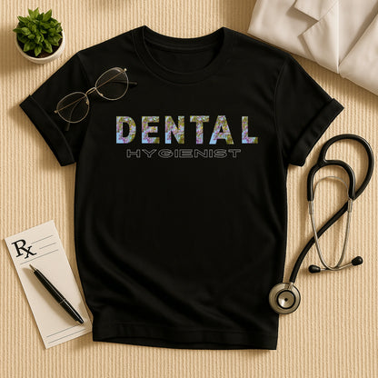 DENTAL HYGIENIST: Floral Print Dentist T-Shirt