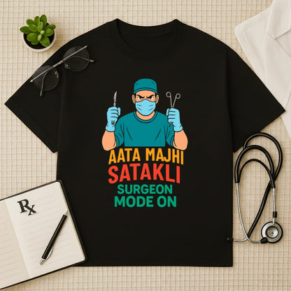 Aata Majhi Satakli Surgeon Mode Oversized Tee
