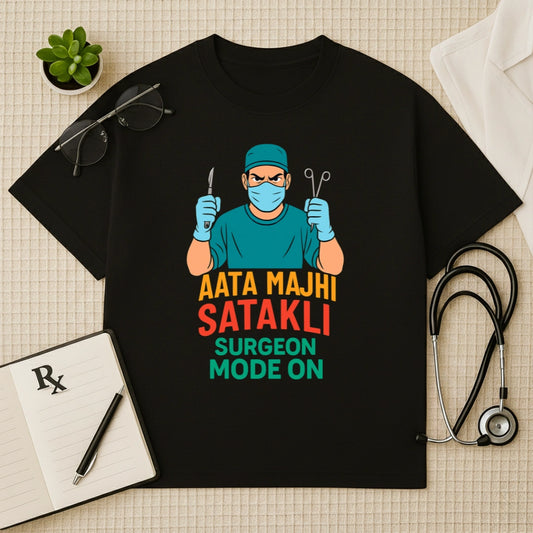 Aata Majhi Satakli Surgeon Mode Oversized Tee