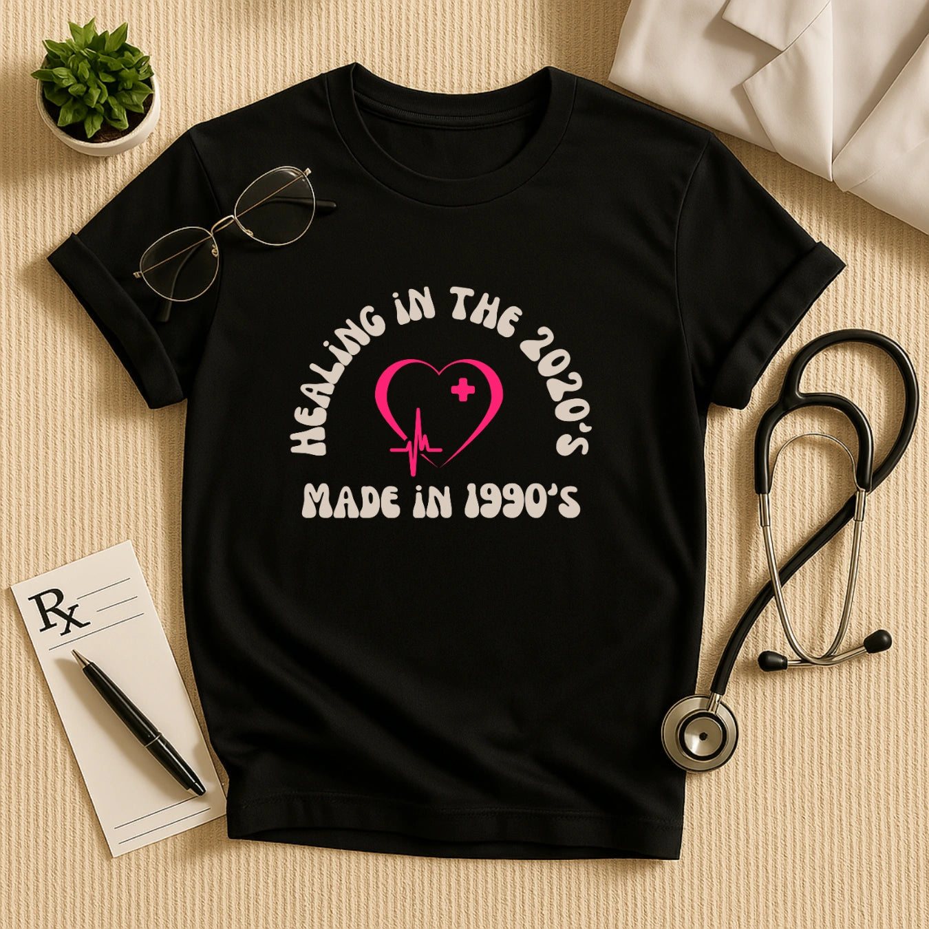Healing in the 2020s – 90’s Born Doctor Unisex T-shirt