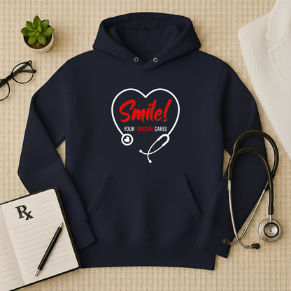 "Smile! Your Doctor Cares" Premium Medical Hoodie