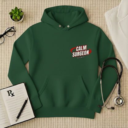 "Calm Surgeon" Premium Medical Professional Hoodie
