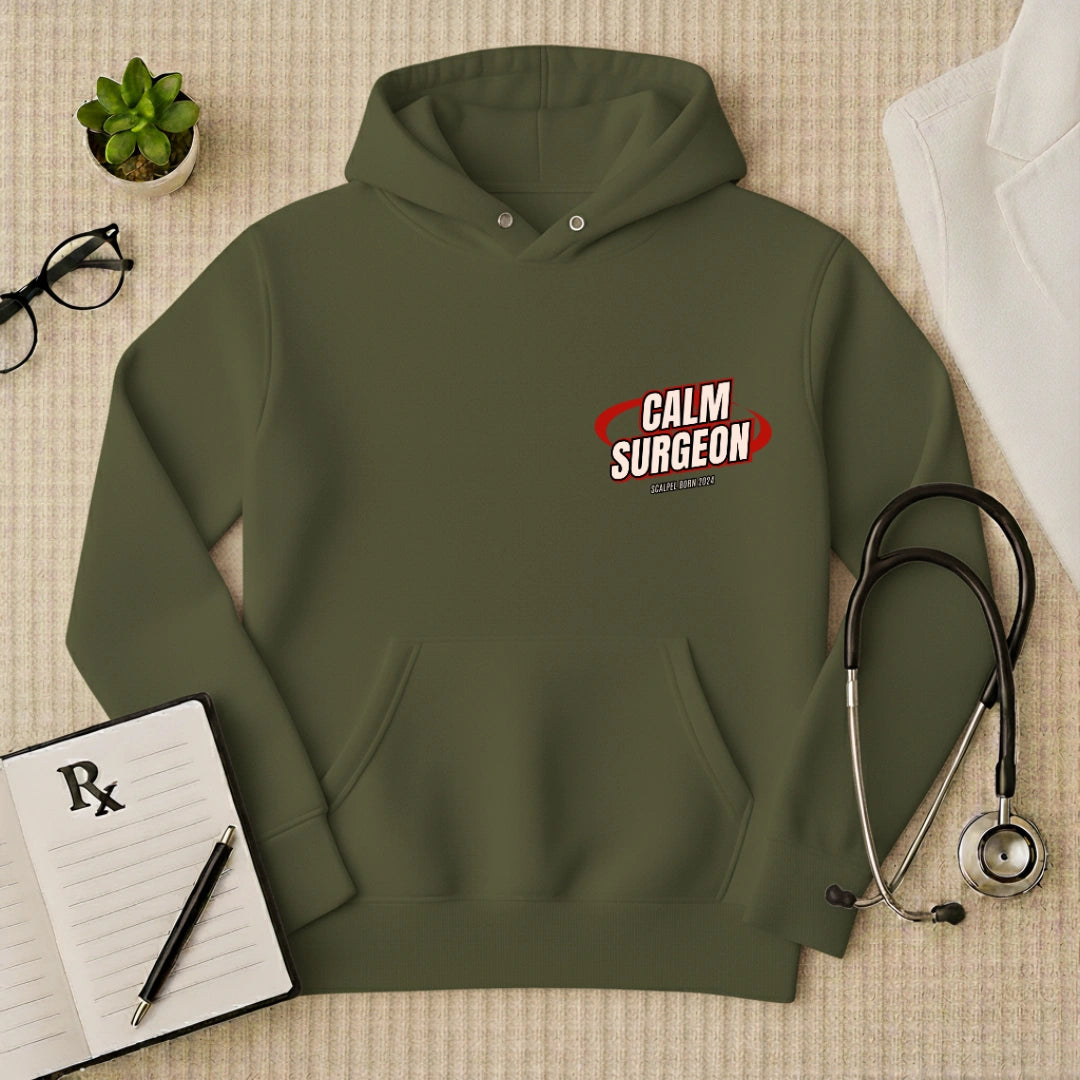 "Calm Surgeon" Premium Medical Professional Hoodie