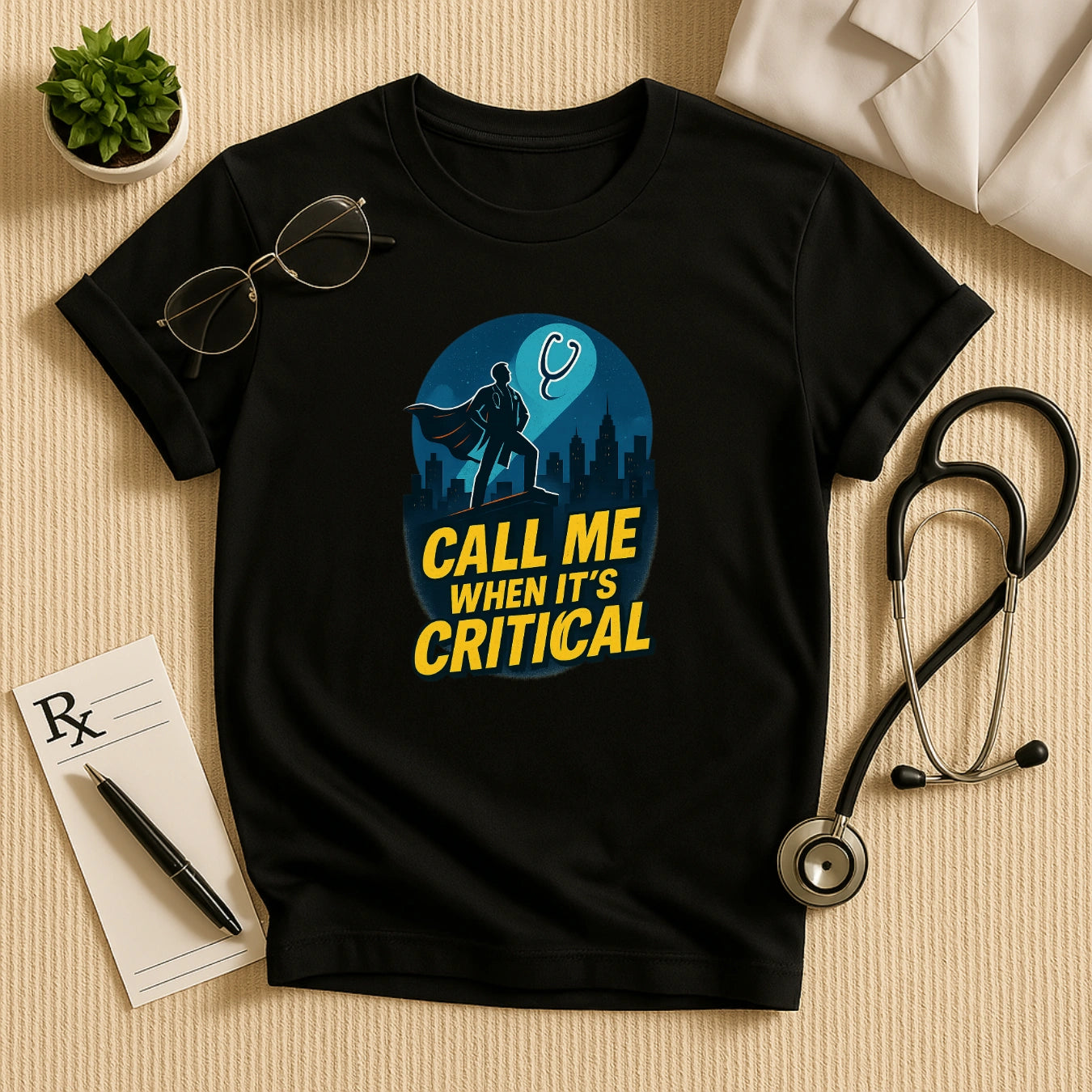 Call Me When It's Critical Doctor T-Shirt Unisex Classic Crew T-Shirt