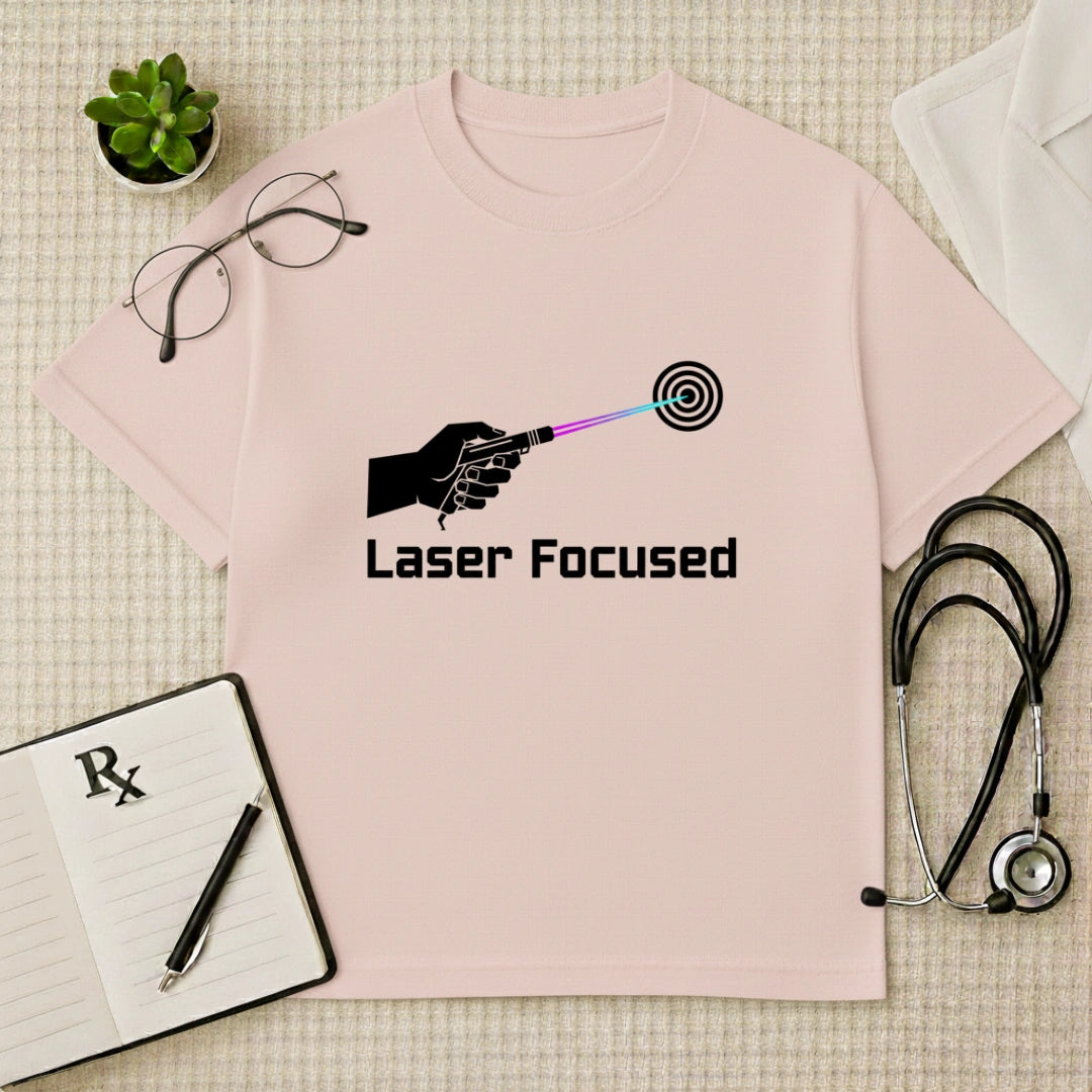 Laser Focused Dermatologist Oversized T-Shirt