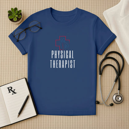The "Physical Therapist" Swag T-Shirt