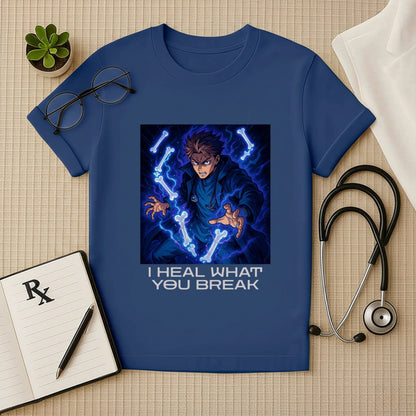 I Heal What You Break – Anime Medical T-Shirt for Doctors & Healers